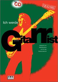 Buch Cover Ich werde Gitarrist