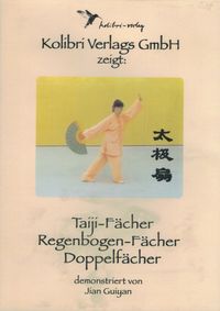 Buch Cover Regenbogenfächer,Taiji Fächer und Taiji-Doppelfächer