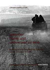 Buch Cover Einander fremd und unbewusst zu sein