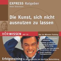 Buch Cover Die Kunst, sich nicht ausnutzen zu lassen