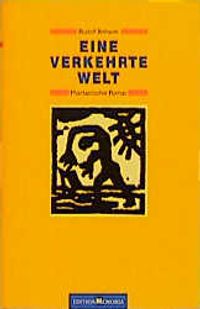 Buch Cover Eine verkehrte Welt. Phantastischer Roman
