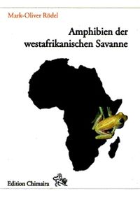 Buch Cover Amphibien der Westafrikanischen Savanne
