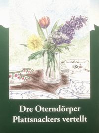 Buch Cover Dre Oterndörper Plattsnackers vertellt