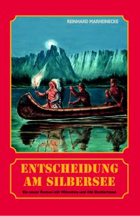 Buch Cover Entscheidung am Silbersee