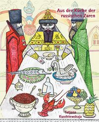 Buch Cover Aus der Küche der russischen Zaren