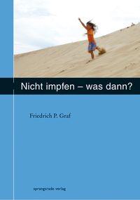 Buch Cover Nicht impfen - was dann ?