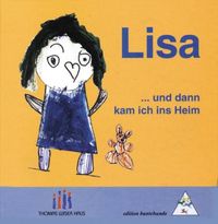 Buch Cover Lisa... und dann kam ich ins Heim