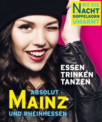 Buch Cover ABSOLUT MAINZ - Wo die Nacht den Doppelkorn umarmt