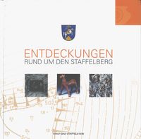 Buch Cover Entdeckungen rund um den Staffelberg