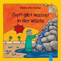 Buch Cover Gott gibt Wasser in der Wüste