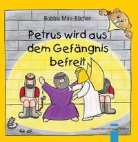 Buch Cover Petrus wird aus dem Gefängnis befreit