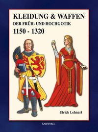 Buch Cover Kleidung und Waffen der Früh- und Hochgotik