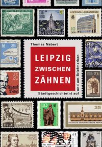 Buch Cover Leipzig zwischen Zähnen