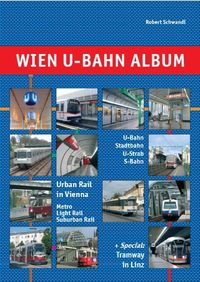 Buch Cover Wien U-Bahn Album /Urban Rail in Vienna