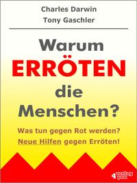 Buch Cover Warum erröten die Menschen? Was tun gegen Rot werden?
