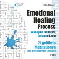 Buch Cover Emotional Healing Process. Neubeginn für Körper, Geist und Seele.