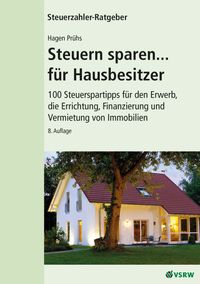Buch Cover Steuern sparen... für Hausbesitzer, 8. Auflage