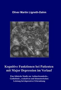 Buch Cover Kognitive Funktionen bei Patienten mit Major Depression im Verlauf