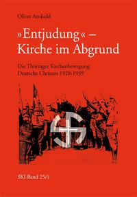 Buch Cover "Entjudung" - Kirche im Abgrund