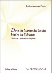 Buch Cover Denn die Namen des Lichtes binden die Schatten