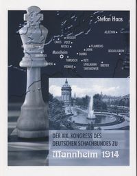 Buch Cover Der XIX. Kongress des Deutschen Schachbundes zu Mannheim 1914