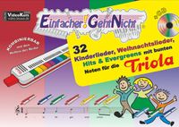 Buch Cover Einfacher!-Geht-Nicht: 32 Kinderlieder, Weihnachtslieder, Hits & Evergreens mit bunten Noten für die Triola (mit CD)