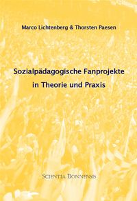 Buch Cover Sozialpädagogische Fanprojekte in Theorie und Praxis