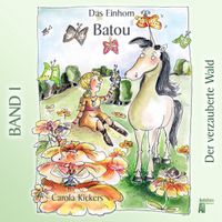 Buch Cover Das Einhorn Batou