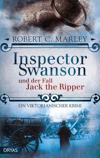 Buch Cover Inspector Swanson und der Fall Jack the Ripper