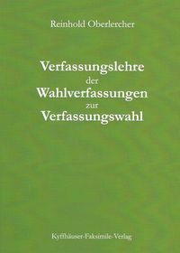Buch Cover Verfassungslehre der Wahlverfassungen zur Verfassungswahl