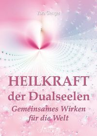 Buch Cover Heilkraft der Dualseelen