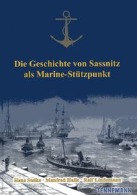 Buch Cover Die Geschichte von Sassnitz als Marine-Stützpunkt
