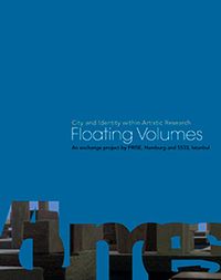 Buch Cover Floating Volumes #1 / #2. City and Identity within Artistic Research