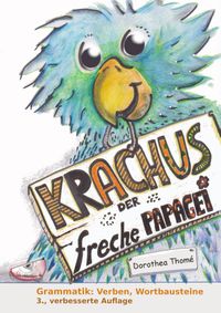 Buch Cover Krachus, der freche Papagei