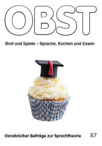 Buch Cover Brot und Spiele – Sprache, Kochen und Essen