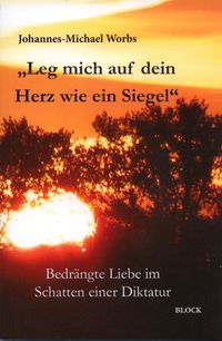 Buch Cover Leg mich auf dein Herz wie ein Siegel