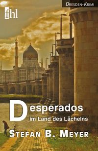 Buch Cover Desperados im Land des Lächelns