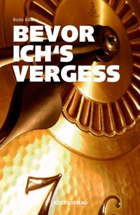 Buch Cover Bevor ich's vergess