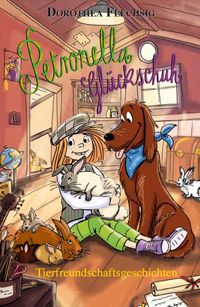 Buch Cover Petronella Glückschuh Tierfreundschaftsgeschichten