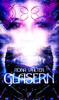 Buch Cover Gläsern - Roman