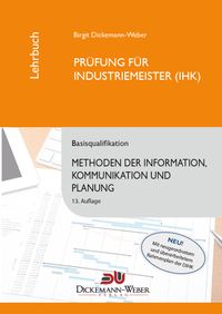 Buch Cover Industriemeister - Lehrbuch: Methoden der Information, Kommunikation und Planung