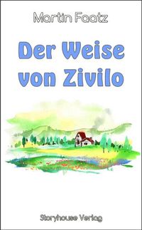 Buch Cover Der Weise von Zivilo