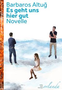 Buch Cover Es geht uns hier gut