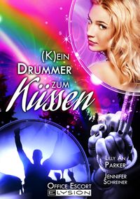 Buch Cover (K)ein Drummer zum Küssen