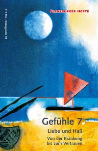 Buch Cover Gefühle 7: Liebe und Haß