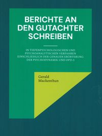 Buch Cover Berichte an den Gutachter schreiben
