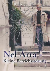 Buch Cover Nel Arta - Kleine Betriebsstörung
