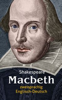 Buch Cover Macbeth. Shakespeare. Zweisprachig: Englisch-Deutsch