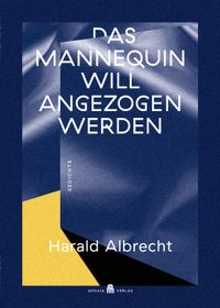 Buch Cover Das Mannequin will angezogen werden