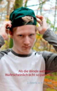 Buch Cover Als die Winde wehten - Wahrscheinlich echt so passiert.